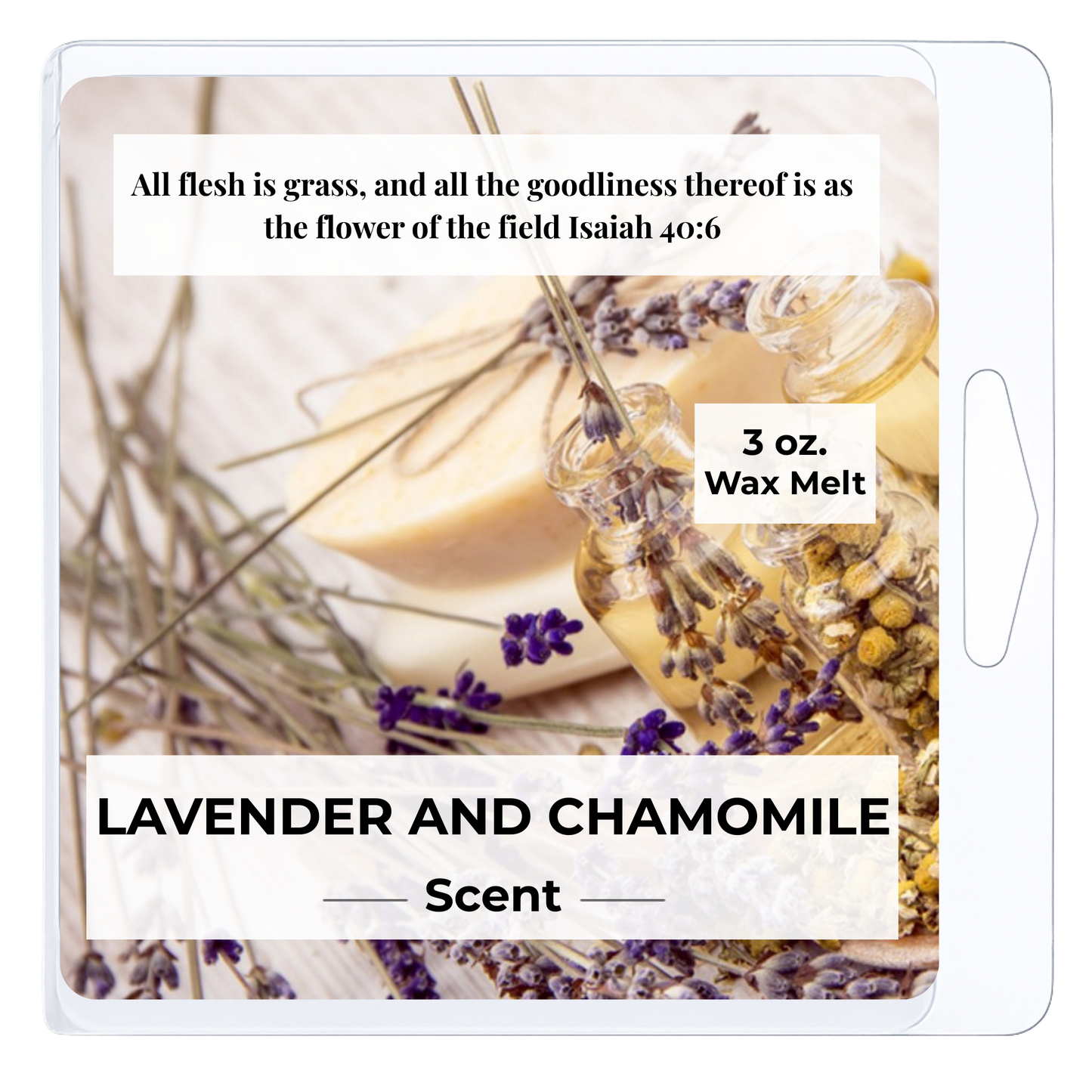 Lavender and Chamomile 3 oz. Wax Melt